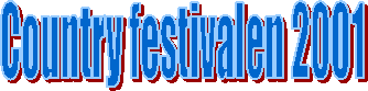 Country festivalen 2001
